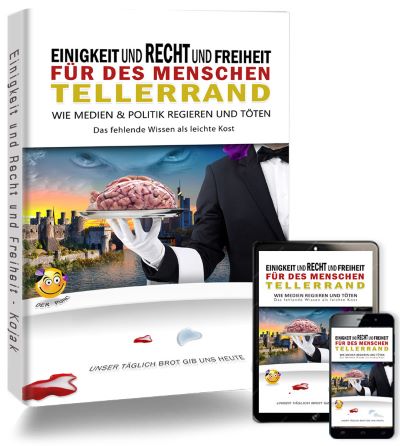 Das Buch - Einigkeit und Recht und Freiheit für des Menschen Tellerrand