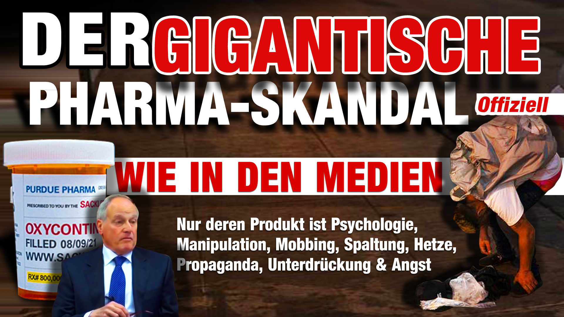 Video Cover - Der gigantische Pharma-Skandal - So wie die Medien | Perdue Pharma & OxyContin