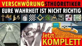 Verschwörungstheoretiker! Eure Wahrheit ist nicht richtig - Freimaurer, Illuminaten, Satanisten etc.